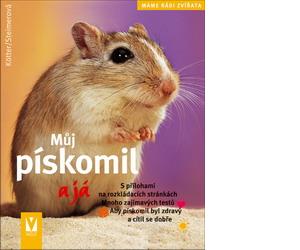 Můj pískomil a já