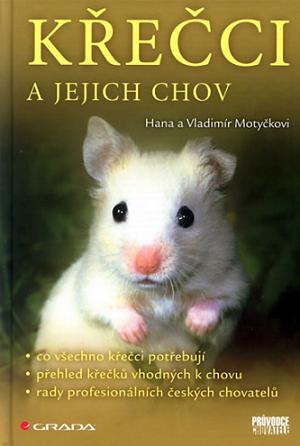 Křečci a jejich chov