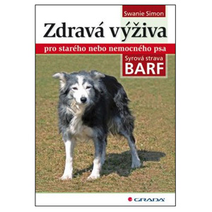 Zdravá výživa pro starého nemocného psa