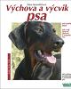Výchova a výcvik psa