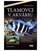 Tlamovci v akváriu
